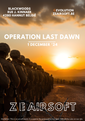 Operation Last Dawn: Ticket